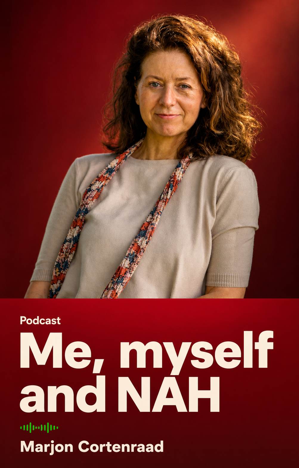 Podcastcover Me, myself and NAH van Marjon Cortenraad